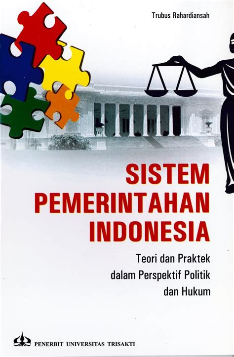 Penyelenggaraan Pemerintahan yang Efektif di Indonesia